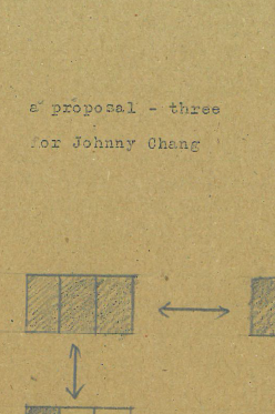a proposal three for Johnny Chang